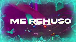 Mi cuarto vs Me rehuso mashup [upl. by Ahseyt]