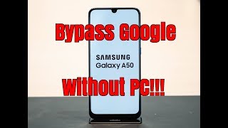 Boom Samsung Galaxy A50 SMA505FN Remove google accountBypass FRP [upl. by Lalage]