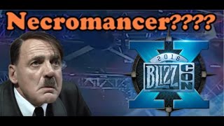 Hitlers EPIC Reaction to the Blizzcon 2016 Necromancer Announcement [upl. by Coreen779]