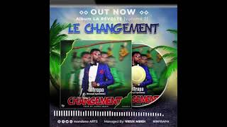 Infrapa  LE CHANGEMENT Audio Officiel [upl. by Havener760]