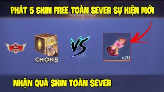 Liên Quân  Phát 5 Skin Mới Free Toàn Sever Từ Chuỗi Sự Kiện Mới Ngày Hội Liên Quân [upl. by Ihsar]