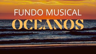 Fundo Musical Oceanos Para pregações orações e reflexões Pad  Piano by Cicero Euclides [upl. by Gautea]