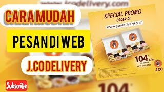 Cara Pesan dan Order JCo Delivery Promo 2 Dusin Donat Lewat Aplikasi di Web [upl. by Akenal]