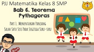 Teorema Pythagoras Part 1  Menentukan Panjang Salah Satu Sisi Pada Segitiga Sikusiku [upl. by Lezirg423]