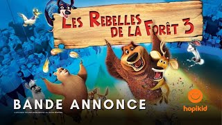 Les rebelles de la forêt 3  Bande annonce VF [upl. by Liag]