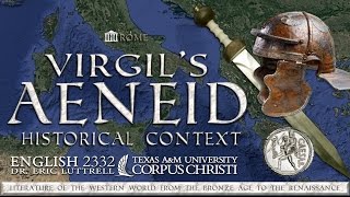 Virgils Rome  The Historical Context of the Aeneid [upl. by Llennehc439]