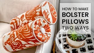 How to Make a Bolster Pillow 2 Ways [upl. by Bodnar972]