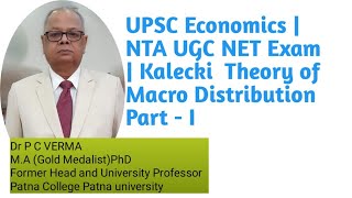 Kalecki Theory of Macro Distribution Part  I [upl. by Eisac]