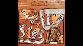 Das Knaben Wunderhorn III Des Antonius Fischpredigt Musica Poetica Orff Schulwerk Orff  Keetman [upl. by Lunt]