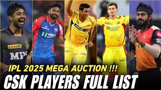 CSK Players List Full Details  IPL 2025 Mega Auction Day 1 [upl. by Otte]