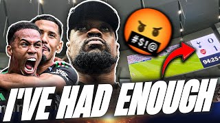 IVE ABSOLUTELY HAD ENOUGH 🤬 Tottenham 01 Arsenal EXPRESSIONS MATCH DAY VLOG HIGHLIGHTS [upl. by Atnauqahs]