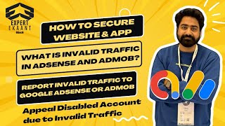 What is Invalid Traffic in AdSense and AdMob Secure Website amp App Report Appeal Disabled Account [upl. by Anirahc]