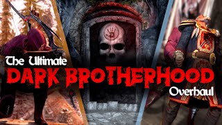 Dark Brotherhood Mods That Will Make You Want To Replay It [upl. by Celestyna]