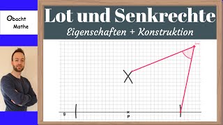 Wie zeichnet man Lot und Senkrechte  Unterschiede und Gemeinsamkeiten  ObachtMathe [upl. by Imiaj]