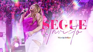 Márcia Fellipe  Segue Invicto Clipe Oficial [upl. by Theis761]