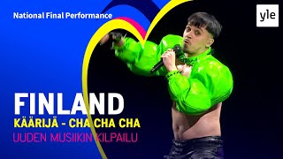 Käärijä  Cha Cha Cha  Finland 🇫🇮  National Final Performance  Eurovision 2023 [upl. by Minoru]