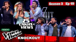 The Voice of Nepal Season 3  2021  Episode 19 Knockout [upl. by Devine]