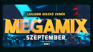 Legpörgősebb Diszkó Zenék MEGAMIX ✪ SZEPT  01✪ Mix by ROB [upl. by Erde]