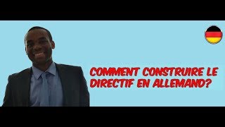 Cours dallemand A1 B2Comment construire le directif en allemand [upl. by Bondie]