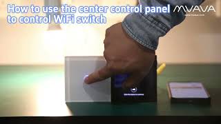 How to use the center control panelto control WiFi switch？ [upl. by Mayne]