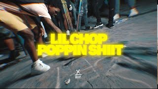 Lil Chop  Poppin Shit Shot by Xovernight [upl. by Wilinski]