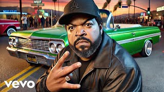 Ice Cube MC Eiht  West Up ft Xzibit Explicit Video 2024 [upl. by Celia]