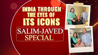 India Through The Eyes Of Its Icons  SalimJaved Comeback Soon  SalimJaved Special LIVE [upl. by Gerita218]