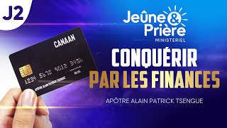 Jour 2  Conquérir par les Finances  Semaine de Jeune amp Prière [upl. by Lawley]