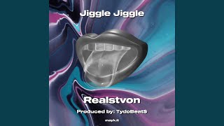 Jiggle Jiggle [upl. by Jabin]