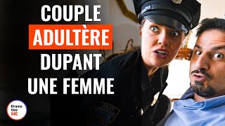 Couple Adultère Dupant Une Femme  DramatizeMeFrance [upl. by Nivaj]