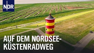 Unterwegs auf dem Nordseeküstenradweg  die nordstory  NDR Doku [upl. by Betti]