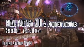 Final Fantasy XIII2  Fragment Locations  Serendipity Year Unknown 55 [upl. by Nylirak]