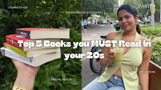 TOP 5 BOOKS you MUST READ in your 20s  Coming of Age Mental Health Life Advice amp MORE [upl. by Galloway211]