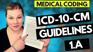 MEDICAL CODING ICD10CM GUIDELINES LESSON  1A  Coder explanation and examples for 2021 [upl. by Terrene291]