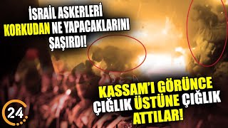 Kassam İsrail Askerlerine Kâbusu Yaşatıyor Askerler Korkudan Ne Yapacaklarını Şaşırdı [upl. by Nellir]