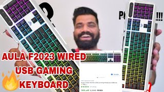 Aula F2023 Wired USB Gaming Keyboard UNBOXING Best Gaming Keyboard under 600 in 2023 Unboxing [upl. by Rapsag]