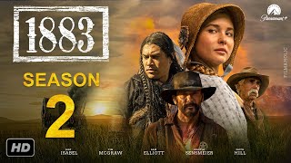 1883 Season 2 Trailer  Paramount  Elsa Dutton Release Date Episode 1 Promo The Future Of 1883 [upl. by Shererd]