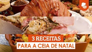 3 Receitas para a ceia de Natal — Receitas de Natal [upl. by Jarrad]