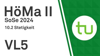 VL 5 Weiter mit Stetigkeit und Anwendungen  TU Dortmund Höhere Mathematik II BCIBWMLW [upl. by Ninnette704]