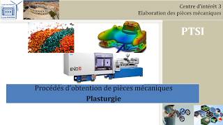 Plasturgie 1 Matières plastique PTSI [upl. by Huber]