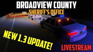 BCSO Live Patrol  New 13 Update [upl. by Aisinut709]