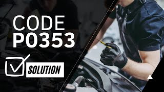 ❎ How do i fix code P0353 CAUSES and SOLUTIONS【2024】❎ [upl. by Aneed]