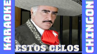 KARAOKE  Vicente Fernández  Estos Celos [upl. by Schumer282]