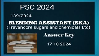 PSC Blending Assistant Answer key 17102024 [upl. by Nsaj]