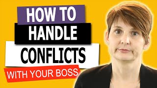 How To Handle Conflict With Your Boss Step by Step [upl. by Elephus]