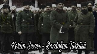 Kerim Sezer  Bozdoğan Türküsü İttihat ve Terakki Anısına [upl. by Henriha108]