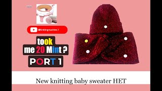 New knitting baby scarf HET New design PORT 1 [upl. by Rehpotsihrc]