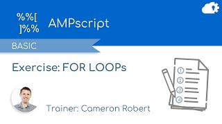 AMPscript Exercise AMPE02  FOR LOOPs [upl. by Imelida581]