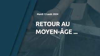 Retour au Moyen Âge [upl. by Anekam]