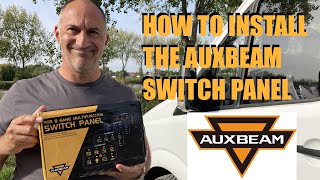 Upgrading our Sprinter Campervan with new Auxbeam Control Panel [upl. by Marita]